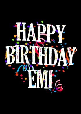 Happy Birthday Emi