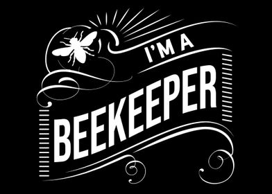 Im a Beekeeper