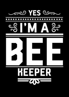 Im a Beekeeper