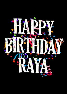 Happy Birthday Raya