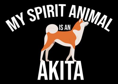 My Spirit Animal Is An Aki