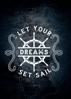 Sailing Quote for Dreamers