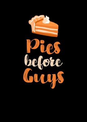 Pies Before Guys