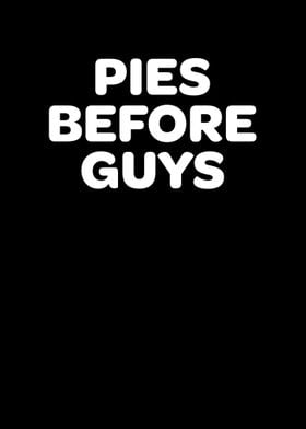 Pies Before Guys