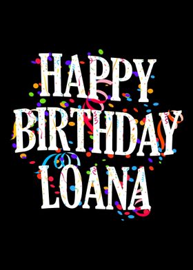 Happy Birthday Loana