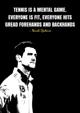 Novak Djokovic quotes