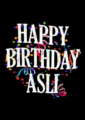 Happy Birthday Asli