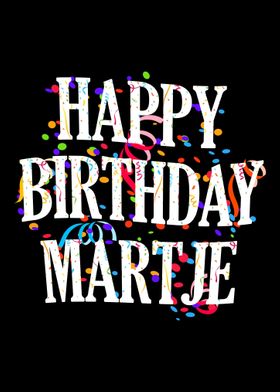 Happy Birthday Martje