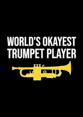 World Okayest Trumpet