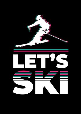 Lets Ski Skiing