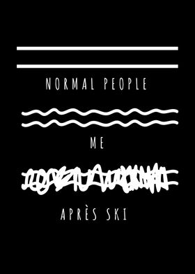 Normal People Skiing