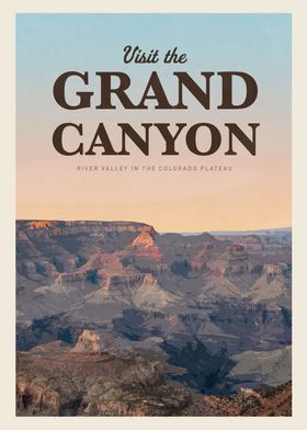 Visit the Grand Canyon