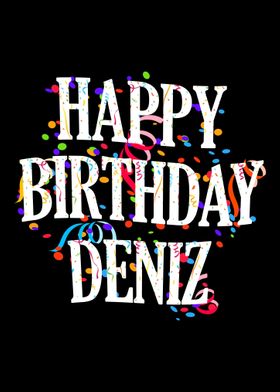 Happy Birthday Deniz