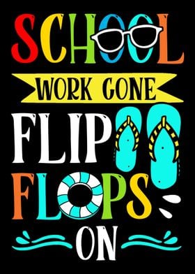 School Gone Flip Flops