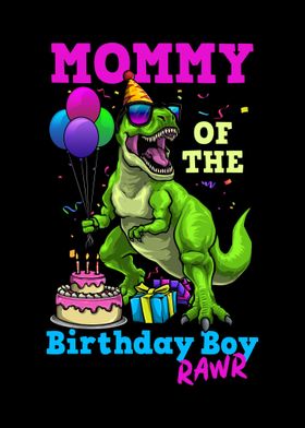 Mommy Birthday Dinosaur