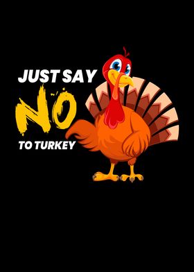 Say No To Thanksgiving