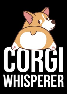 Corgi Whisperer Corgi Dog 