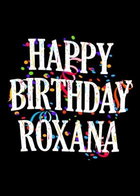 Happy Birthday Roxana