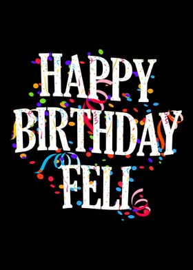 Happy Birthday Feli