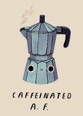 caffeinated AF