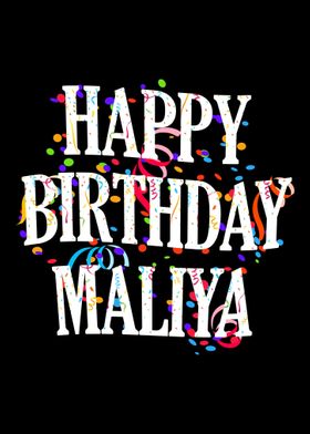 Happy Birthday Maliya