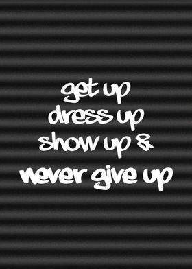 Get up quote