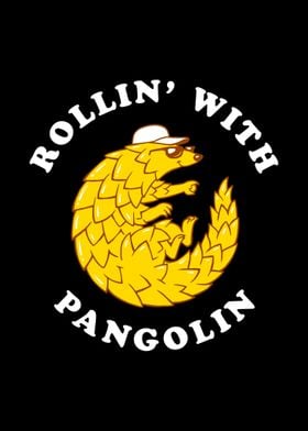 Rollin With Pangolin