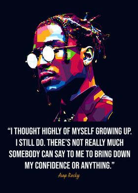 Asap Rocky Quotes