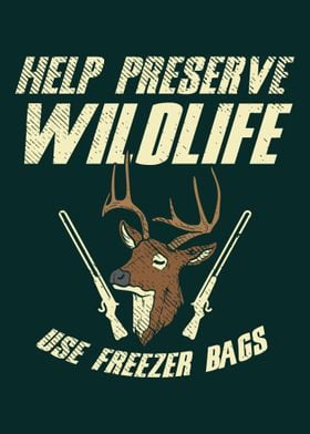 Preserve Wildlife Hunting