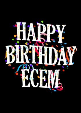 Happy Birthday Ecem