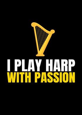 Play Harp with Passion