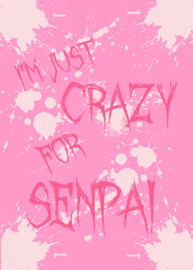 Crazy for Senpai Yandere