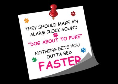 Alarm Puke Dog Owner Gift