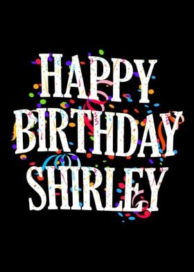 Happy Birthday Shirley