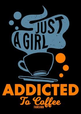 Girl is addicted to coffee