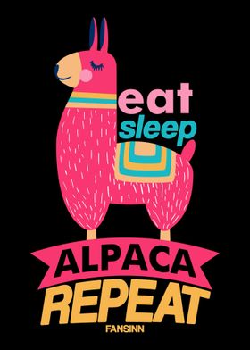 Eat Sleep Alpaca Repeat