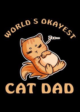 Worlds Okayest Cat Dad