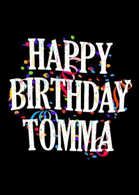 Happy Birthday Tomma