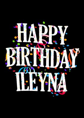 Happy Birthday Ileyna