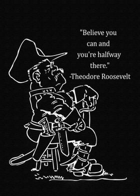 Theodore Roosevelt Saying