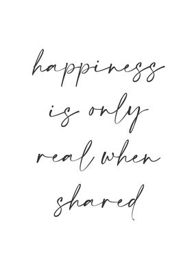 Happiness real when shared