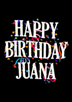 Happy Birthday Juana