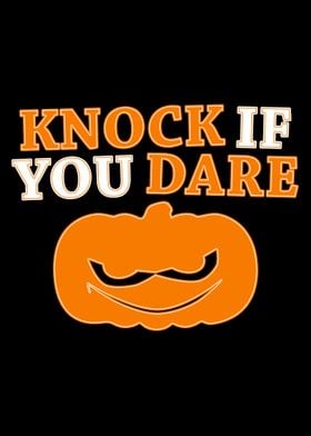 Knock if you dare