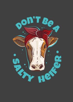 Sarcastic Cow Lover Heifer