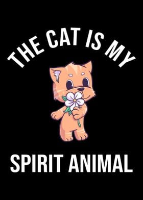 The Cat Is My Spirit Anima