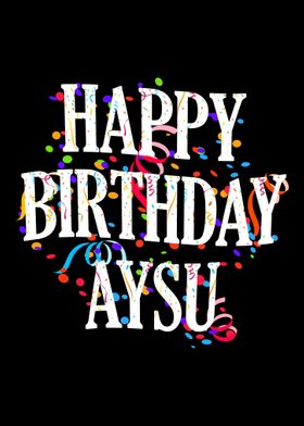 Happy Birthday Aysu