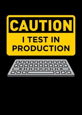 Caution I Test in