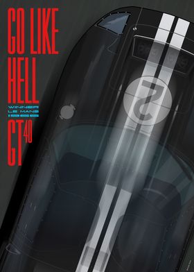 Go like Hell GT40 LM 1966