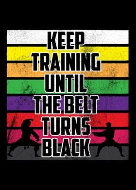 Keep Training Karate