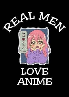 Real Men Love Anime